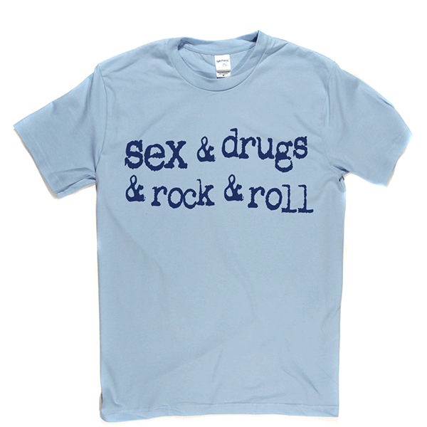 Sex & Drugs & Rock & Roll T-shirt product image 9