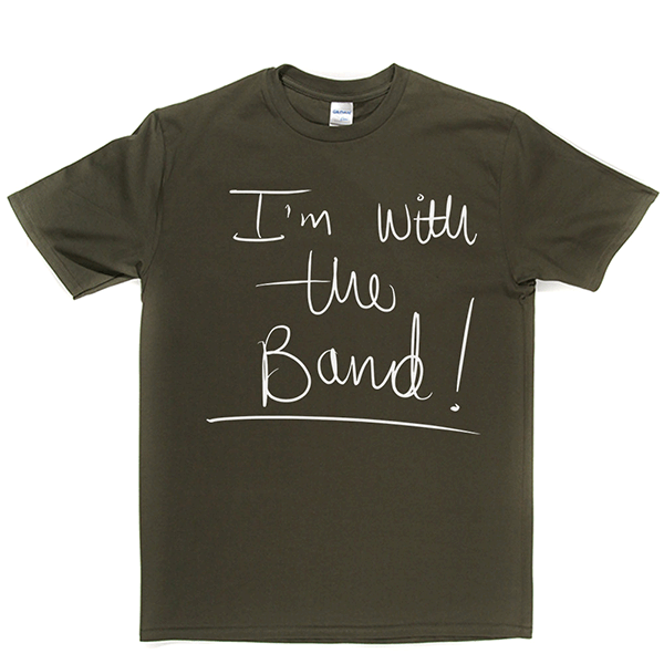 Im With The Band T Shirt product image 8