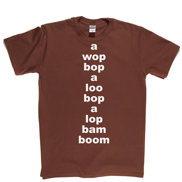 Wop Bop A Loola T Shirt product image 7