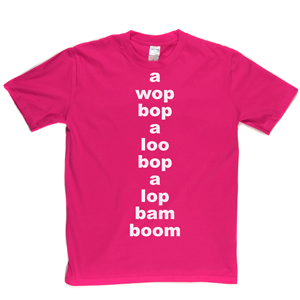 Wop Bop A Loola T Shirt product image 8