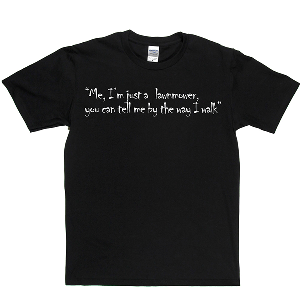 Just a Lawnmower T Shirt product image 1