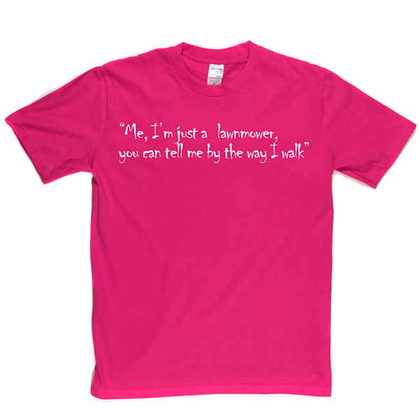 Just a Lawnmower T Shirt product image 9