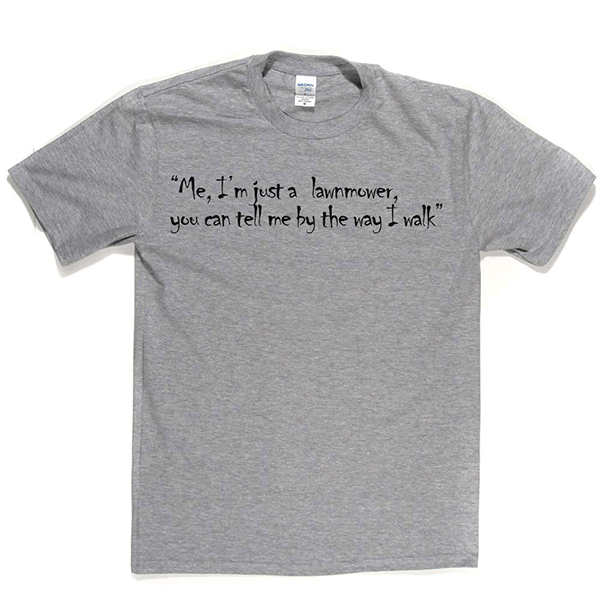 Just a Lawnmower T Shirt product image 6