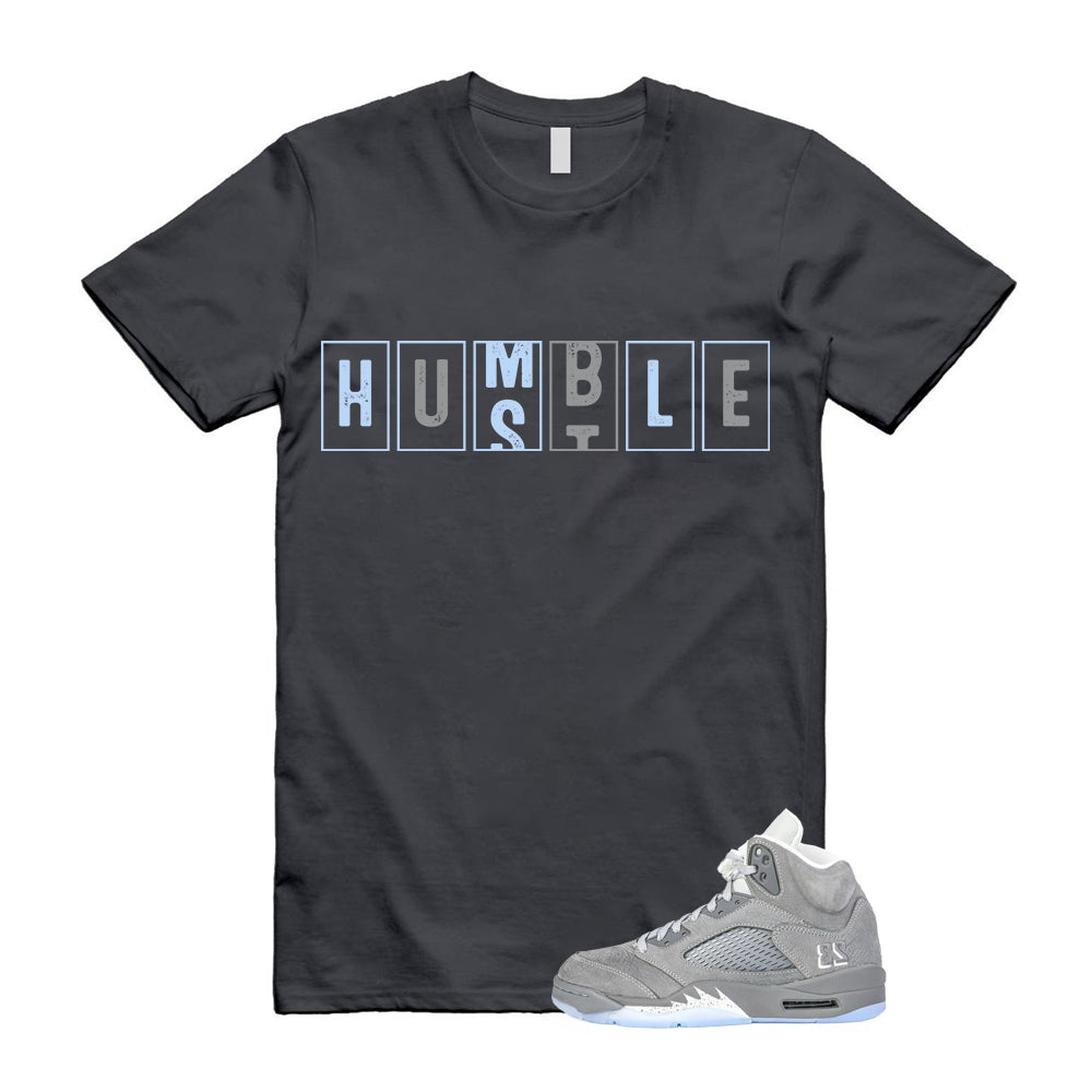 Air 5 Wolf Grey Shirt To Match Hustle Humble T-Shirt 2026 product image 1