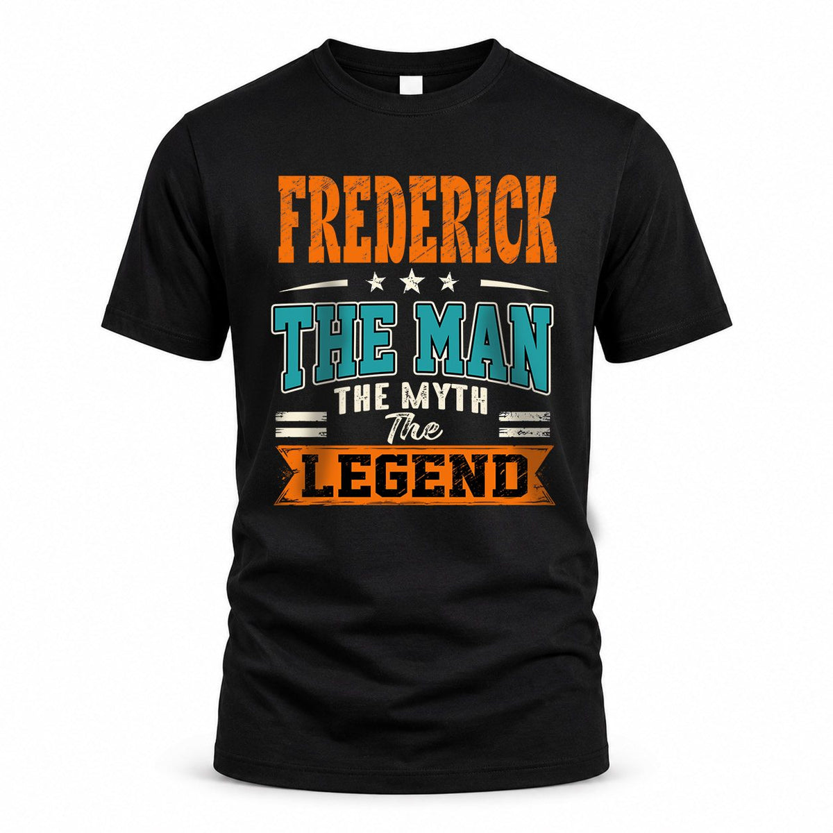 FREDERICK HH F007 The Man Myth Legend Personalized Shirt – product image 1
