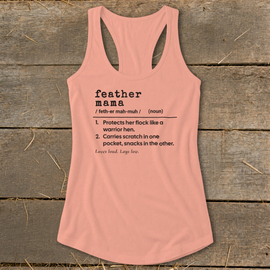 Feather Mama Definition Racerback Tank
