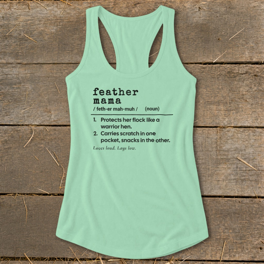 Feather Mama Definition Racerback Tank