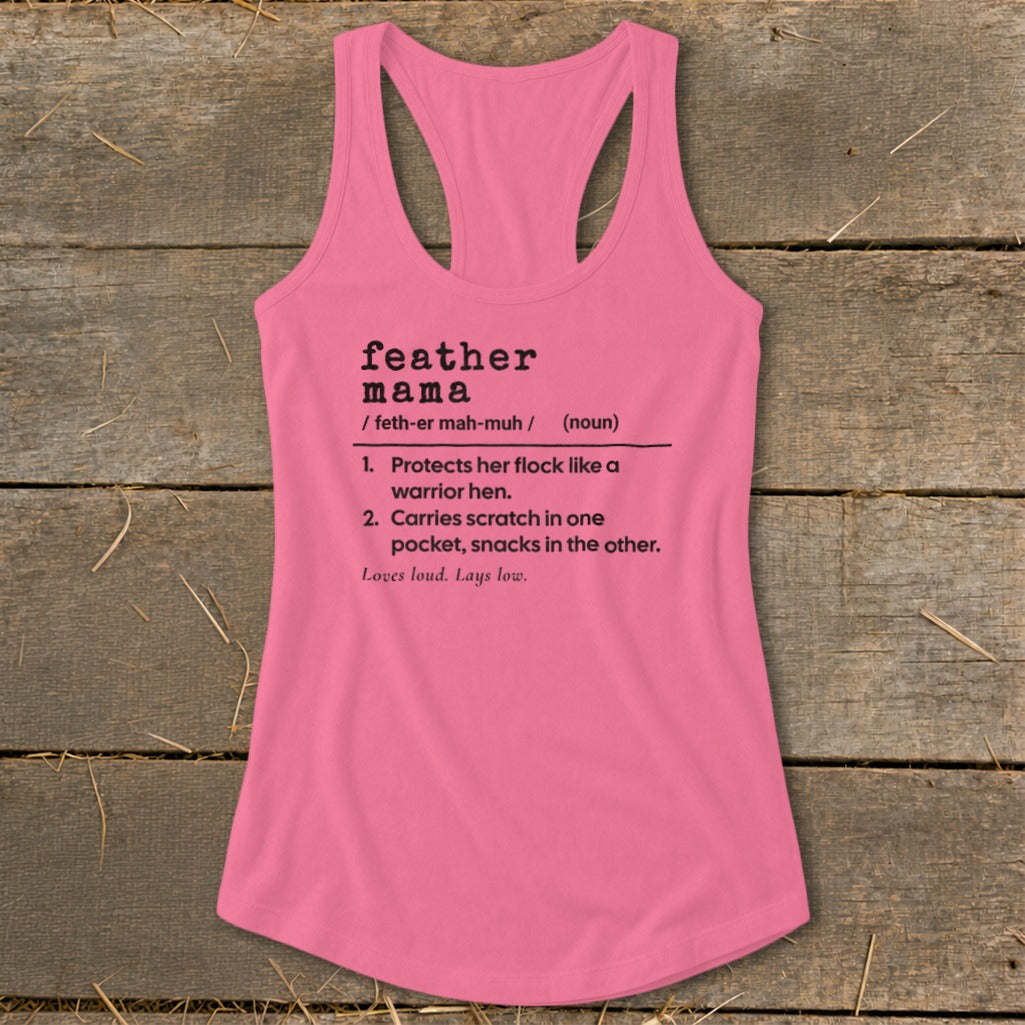 Feather Mama Definition Racerback Tank