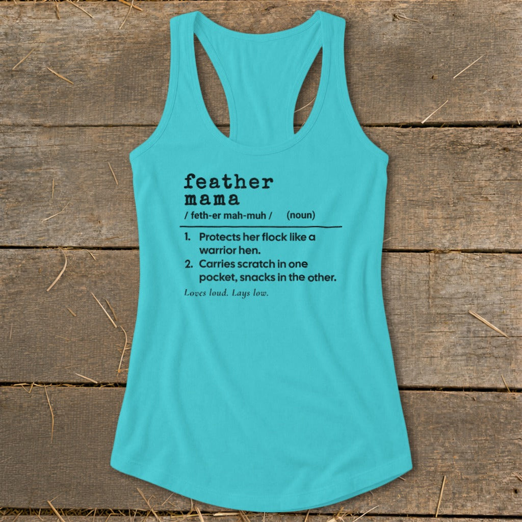 Feather Mama Definition Racerback Tank