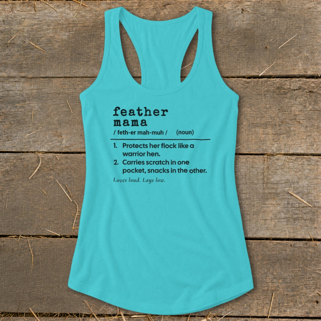 Feather Mama Definition Racerback Tank