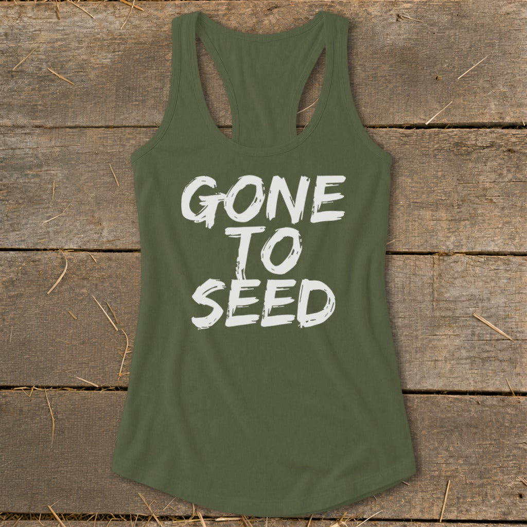 Gone to Seed Racerback Tank
