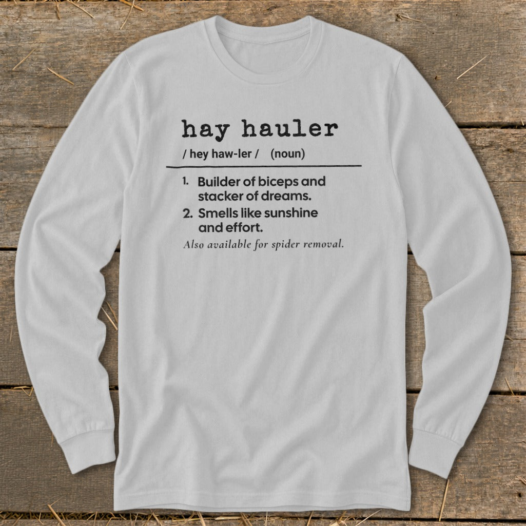 Hay Hauler Definition Long Sleeve Tee product image 2