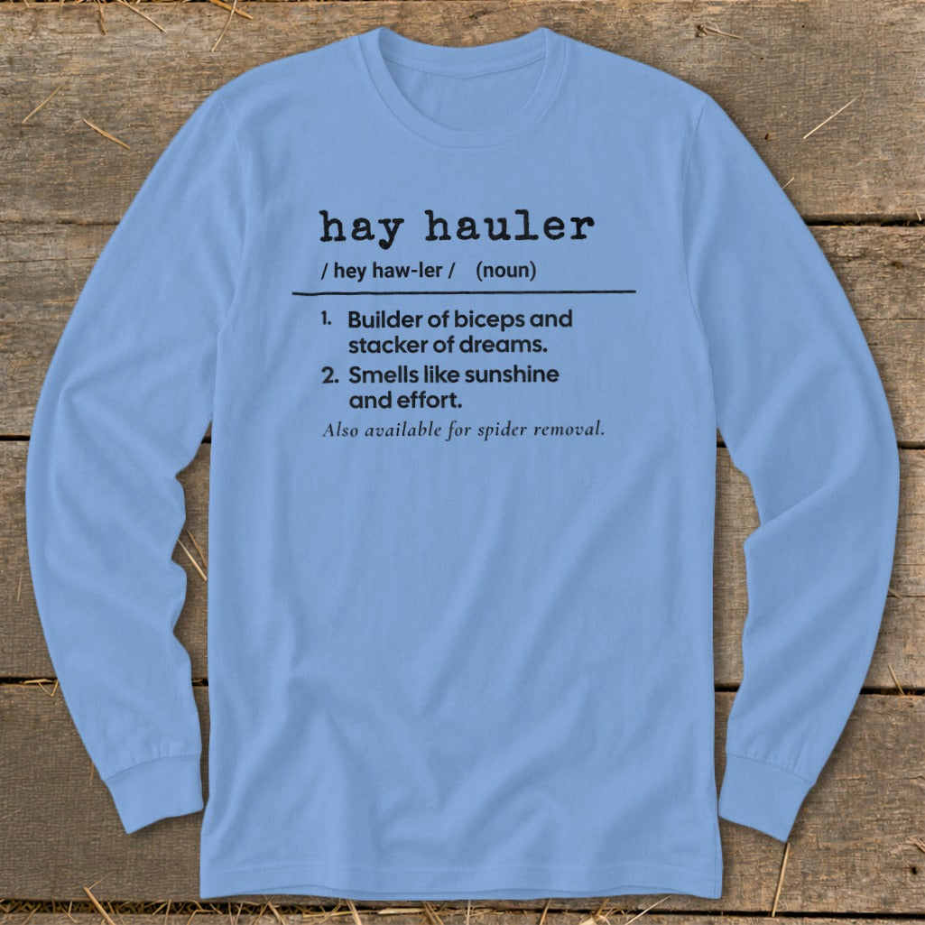 Hay Hauler Definition Long Sleeve Tee product image 4