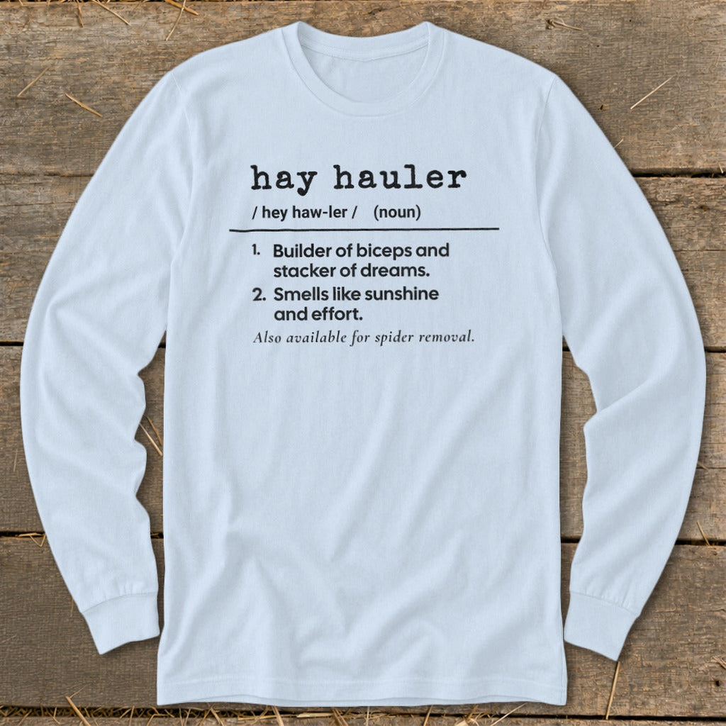 Hay Hauler Definition Long Sleeve Tee product image 5