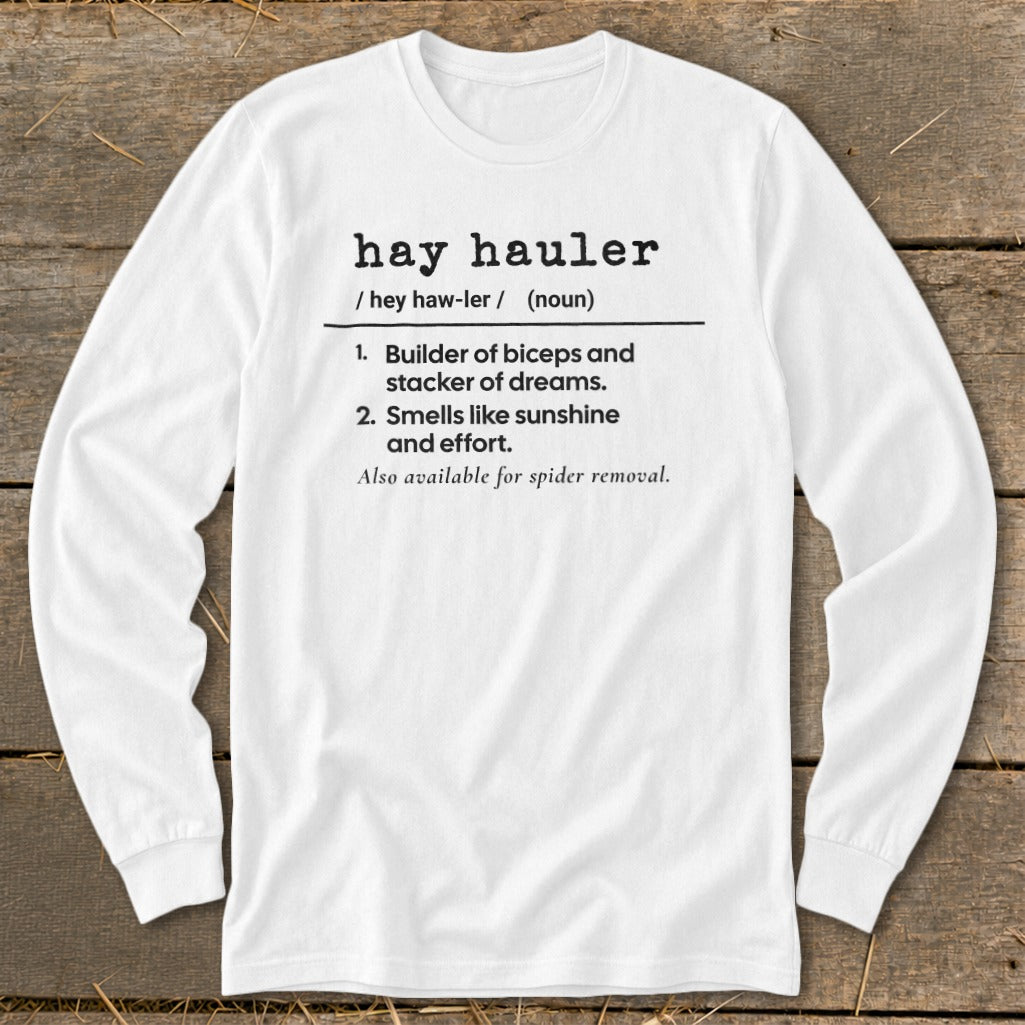 Hay Hauler Definition Long Sleeve Tee product image 1