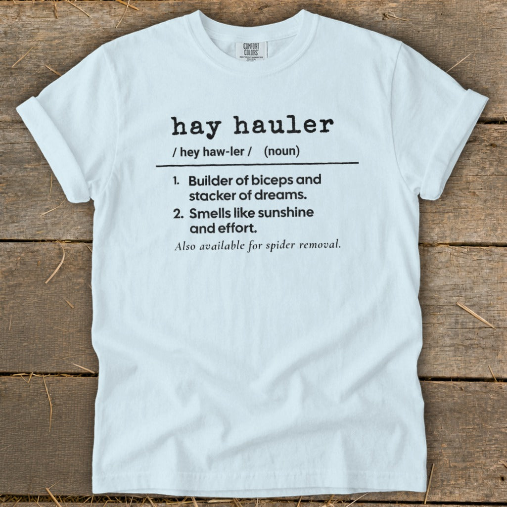 Hay Hauler Definition Signature Tee product image 1