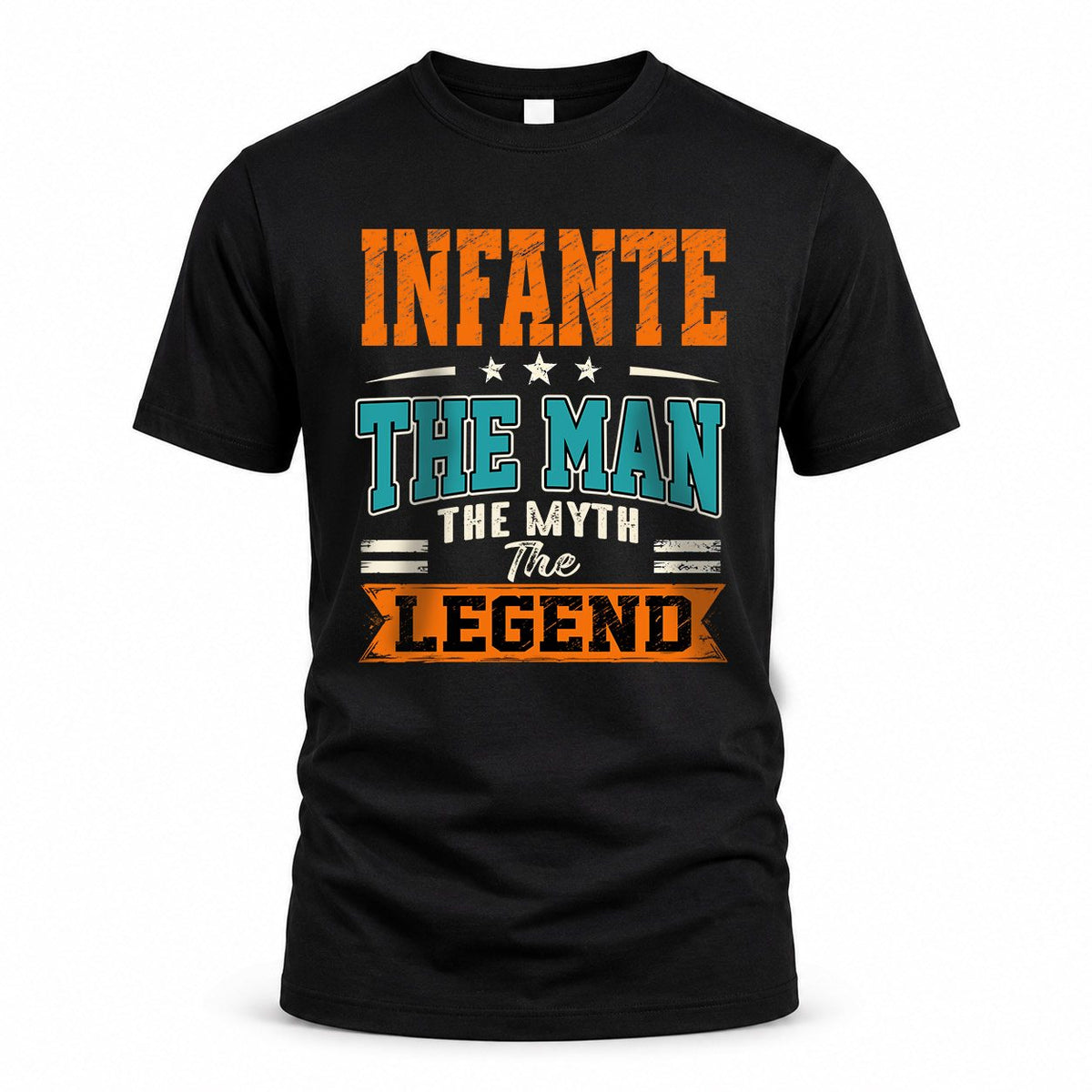 INFANTE HH F007 The Man Myth Legend Personalized Shirt – product image 1