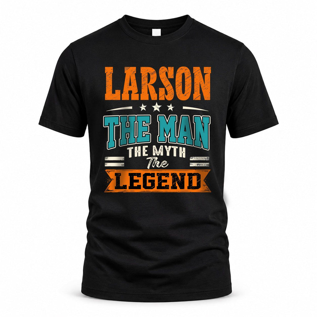 LARSON HH F007 The Man Myth Legend Personalized Shirt – product image 1