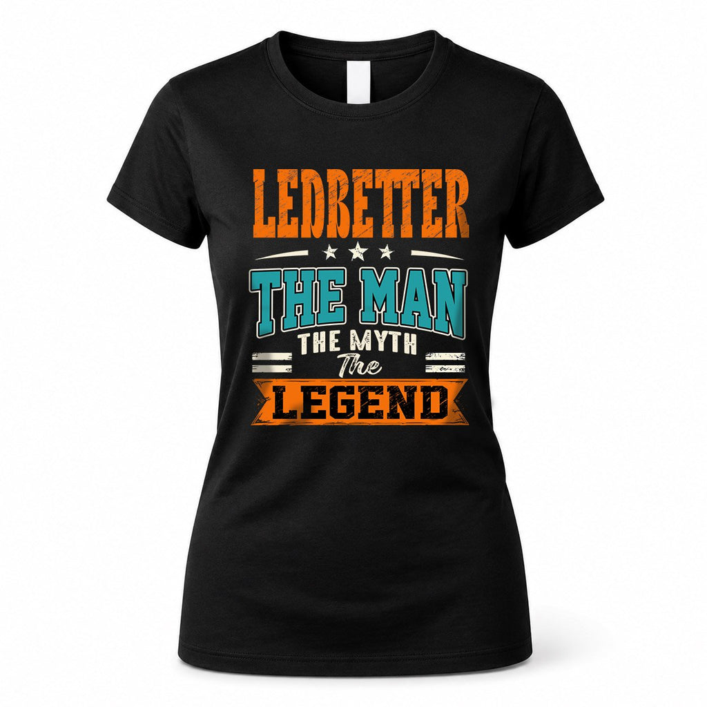 LEDBETTER HH F007 The Man Myth Legend Personalized Shirt – product image 5