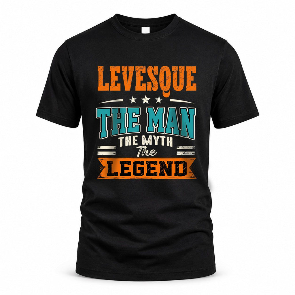 LEVESQUE HH F007 The Man Myth Legend Personalized Shirt – product image 1