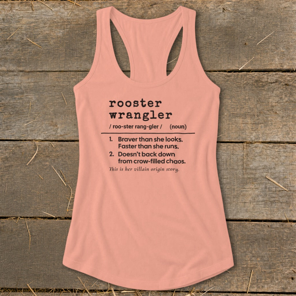 Rooster Wrangler Definition Racerback Tank