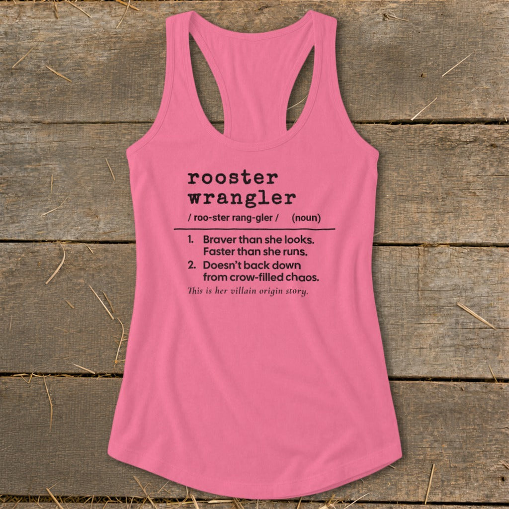 Rooster Wrangler Definition Racerback Tank