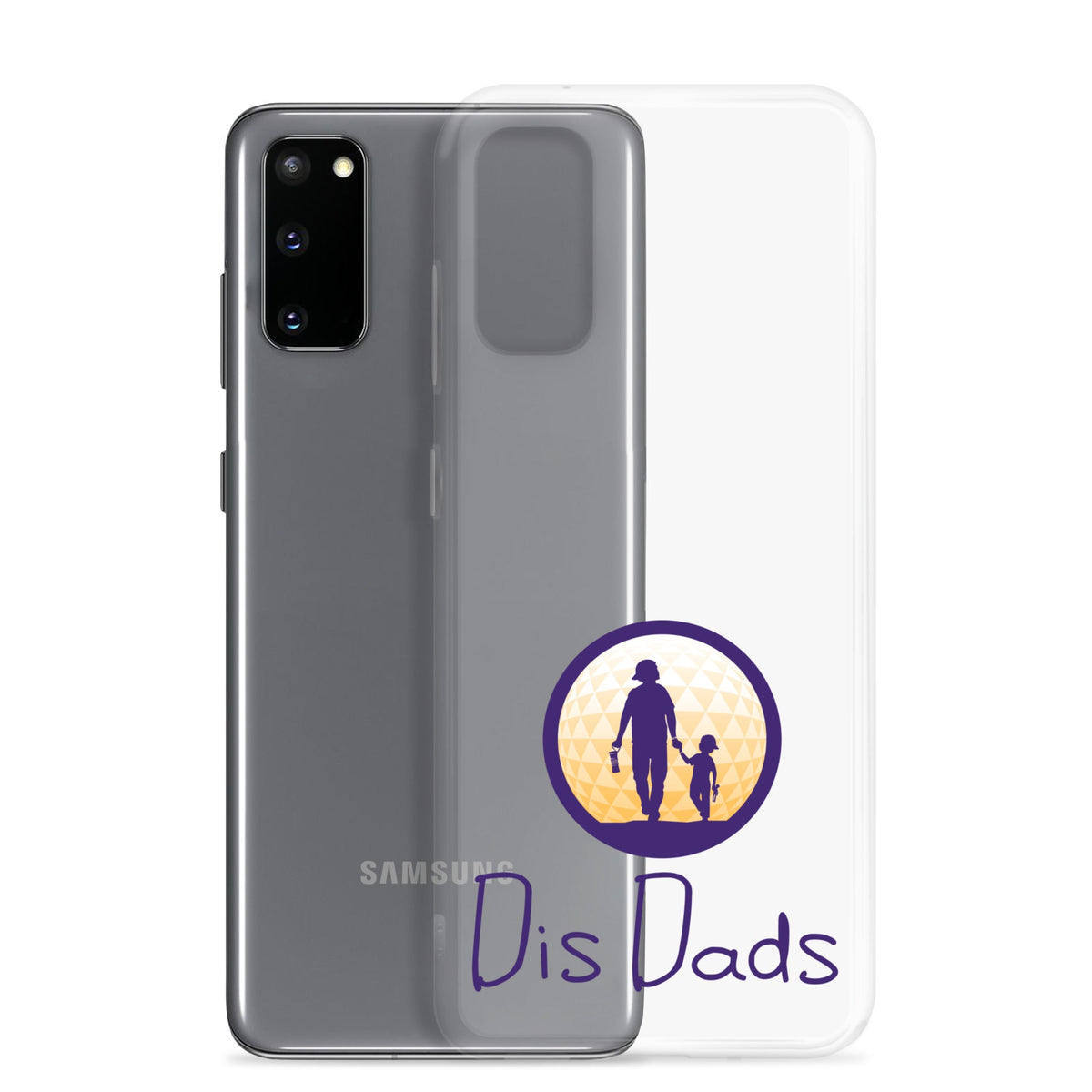 Dis Dads Clear Samsung Case Durable & Sleek