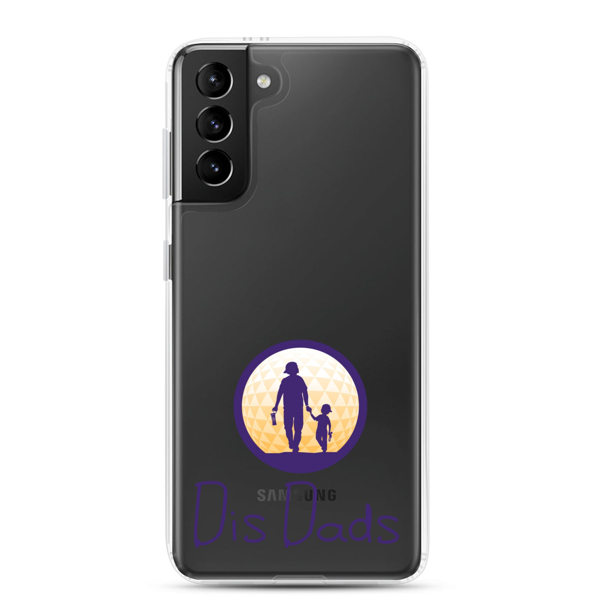 Dis Dads Clear Samsung Case Durable & Sleek