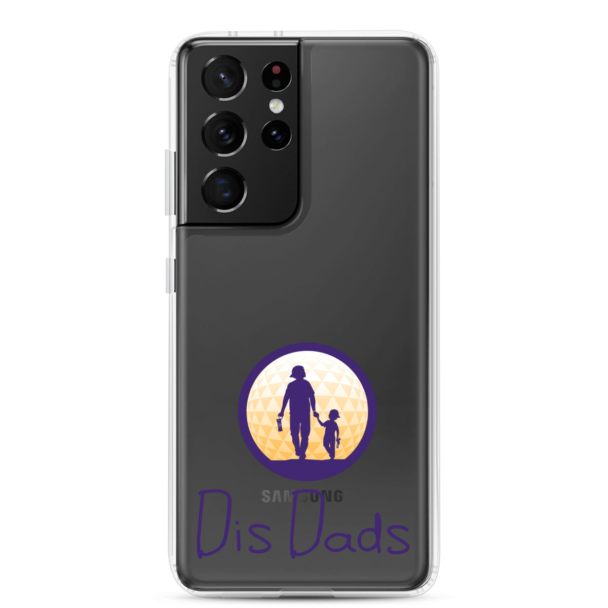 Dis Dads Clear Samsung Case Durable & Sleek