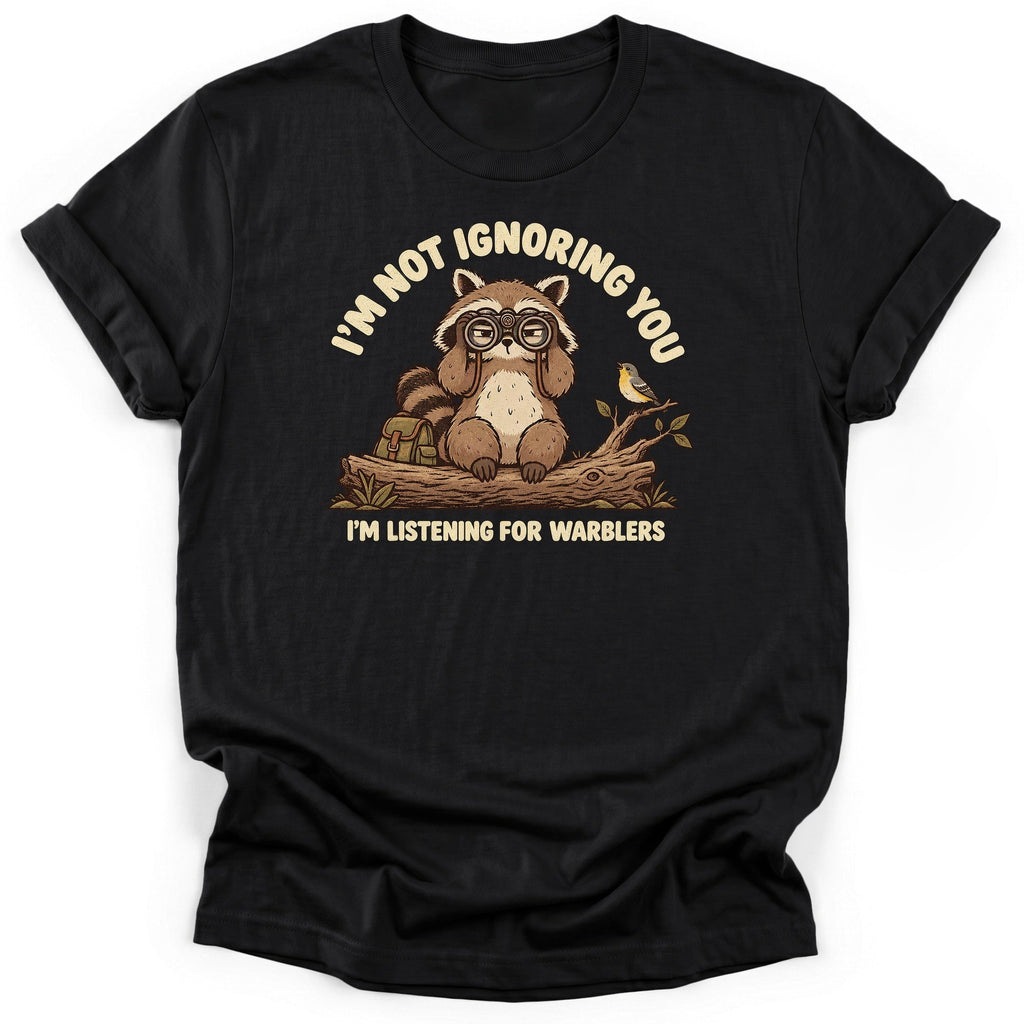 Im Not Ignoring You T-Shirt product image 2