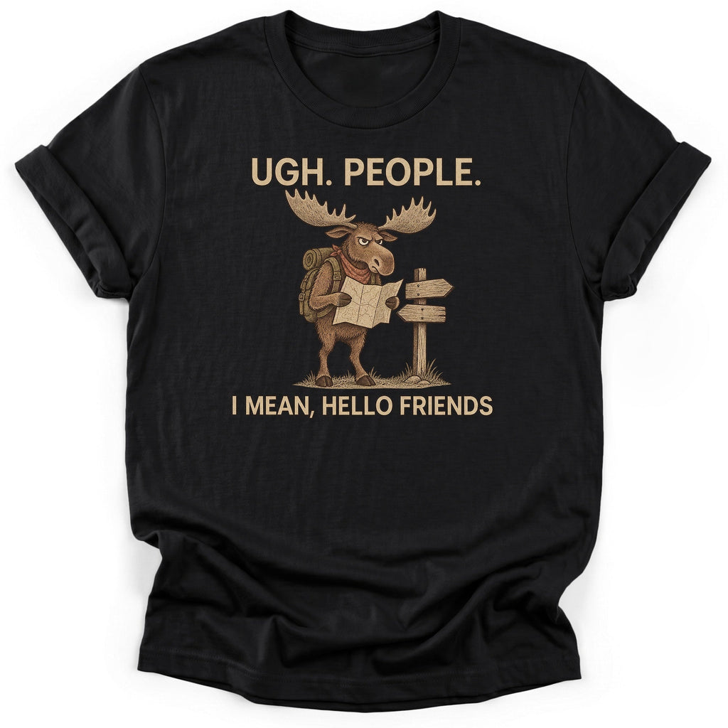 I Hate Everyone I Mean Hello Friends T-Shirt product image 2