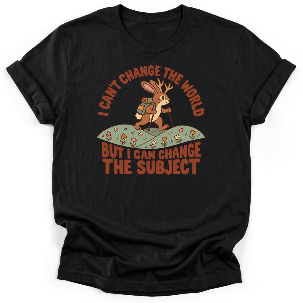 Change The Subject T-Shirt product image 1