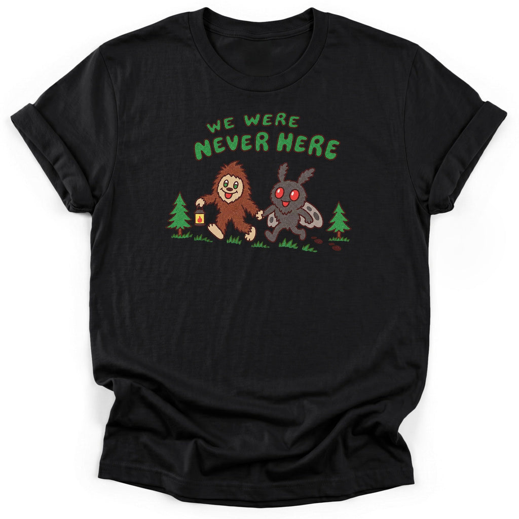 We Were Never Here T-Shirt product image 2