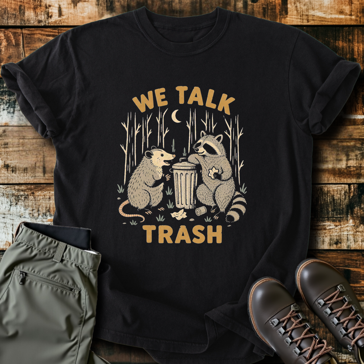 We Talk Trash T-Shirt product image 1