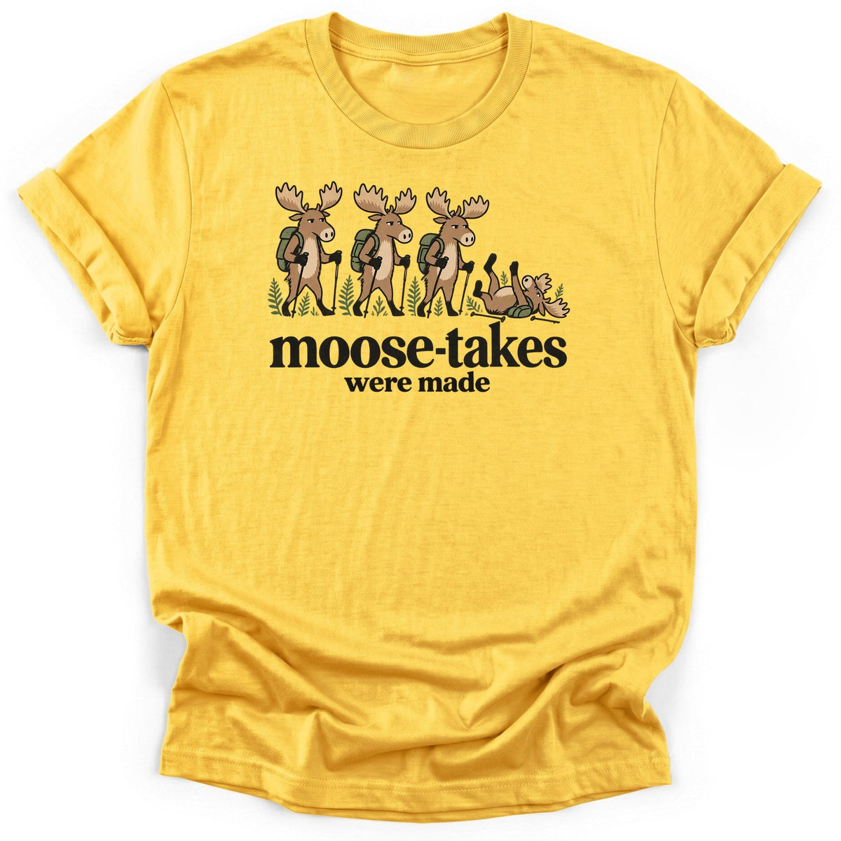 Moose-takes Were Made T-Shirt product image 1