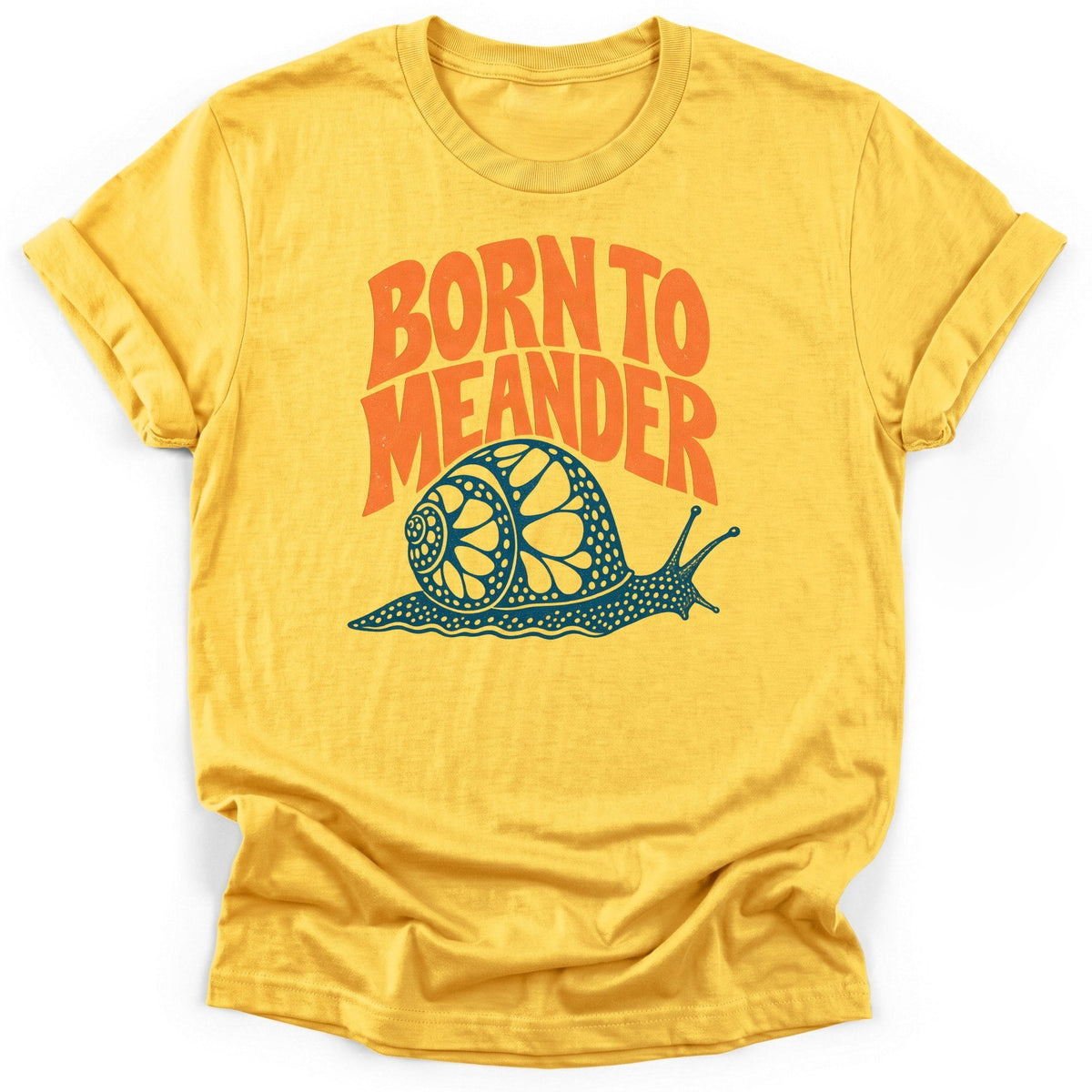 Born To Meander Snail T-Shirt product image 1