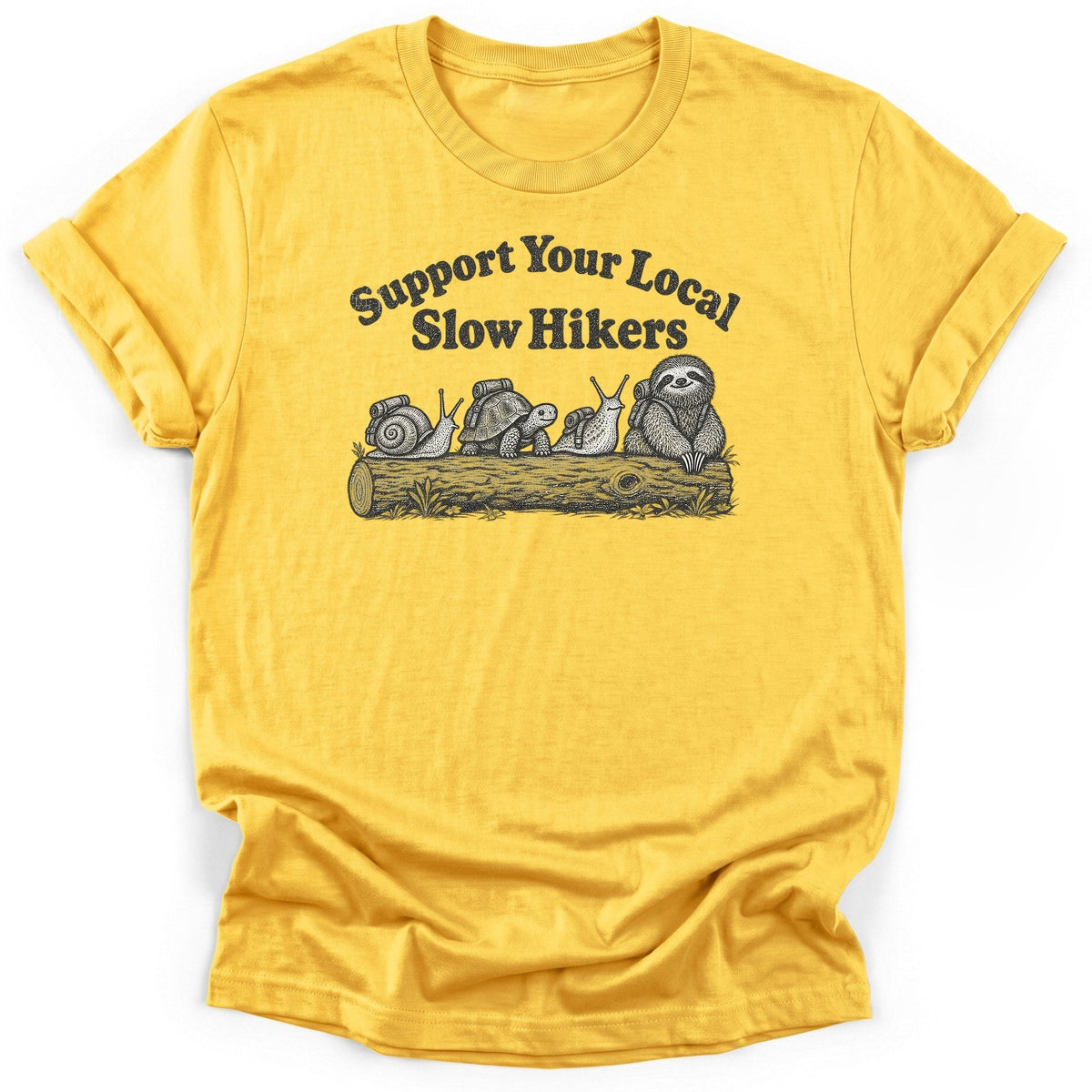 Support Your Local Slow Hikers T-Shirt product image 2