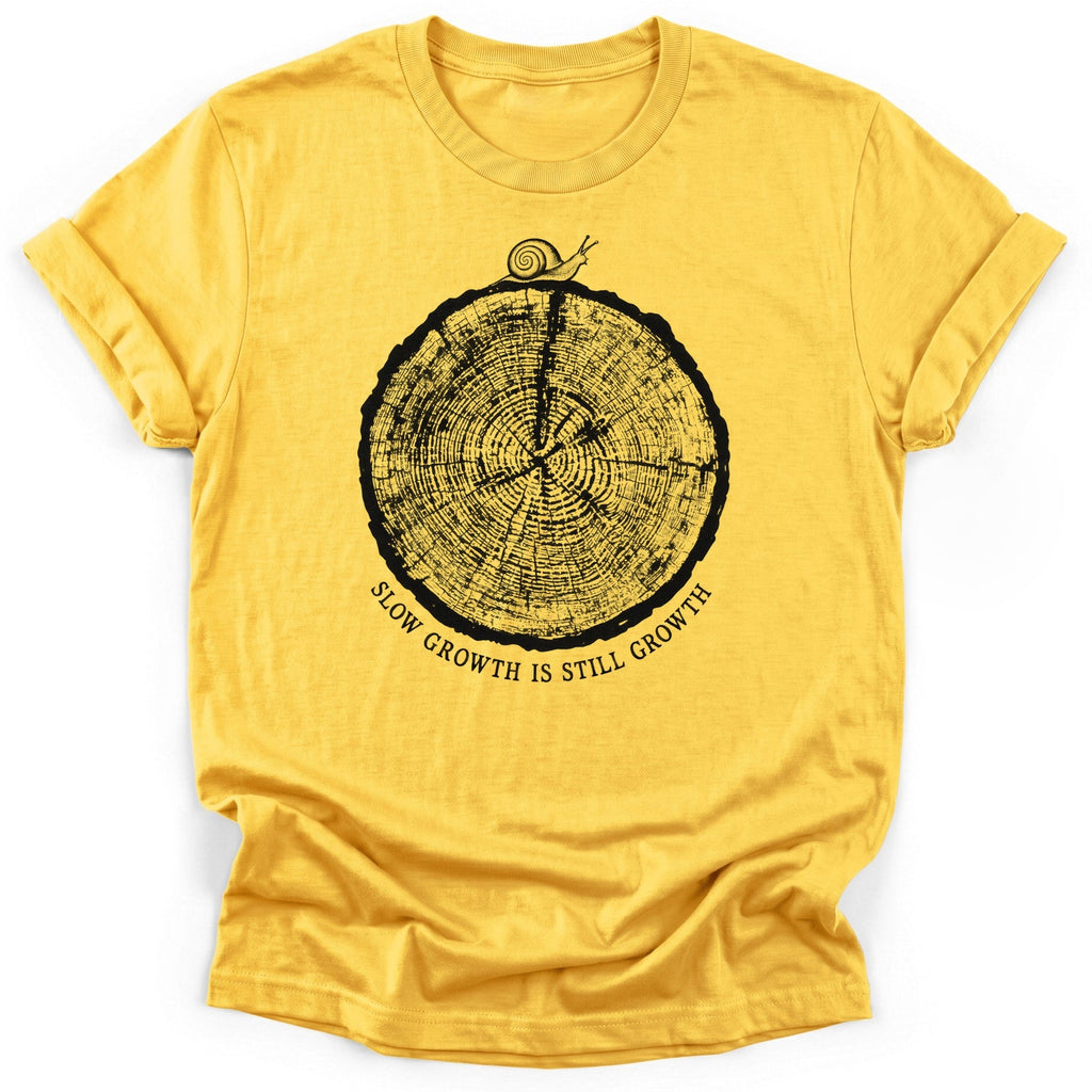 Slow Growth Is Still T-Shirt product image 2