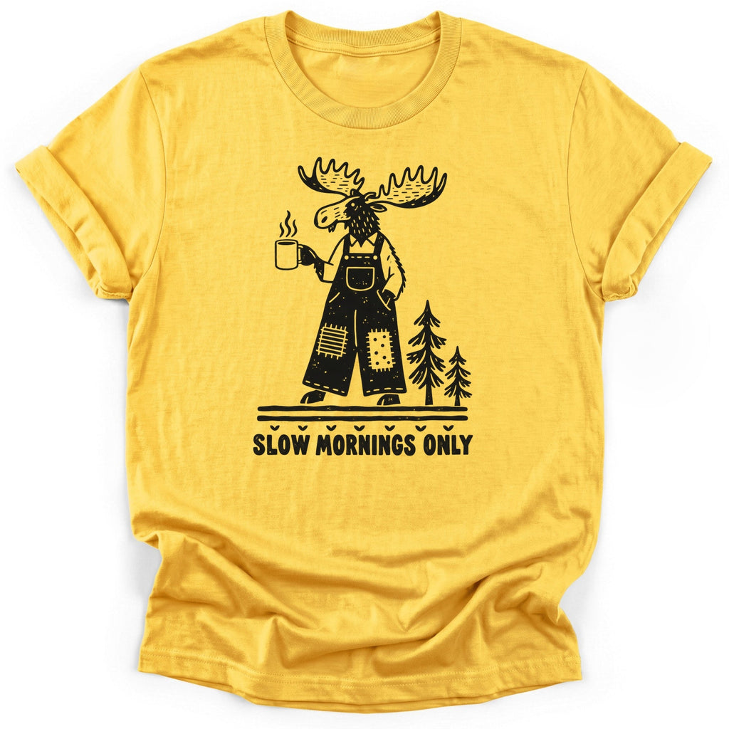 Slow Mornings Only T-Shirt product image 1