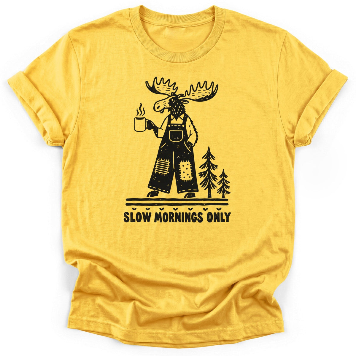Slow Mornings Only T-Shirt product image 1