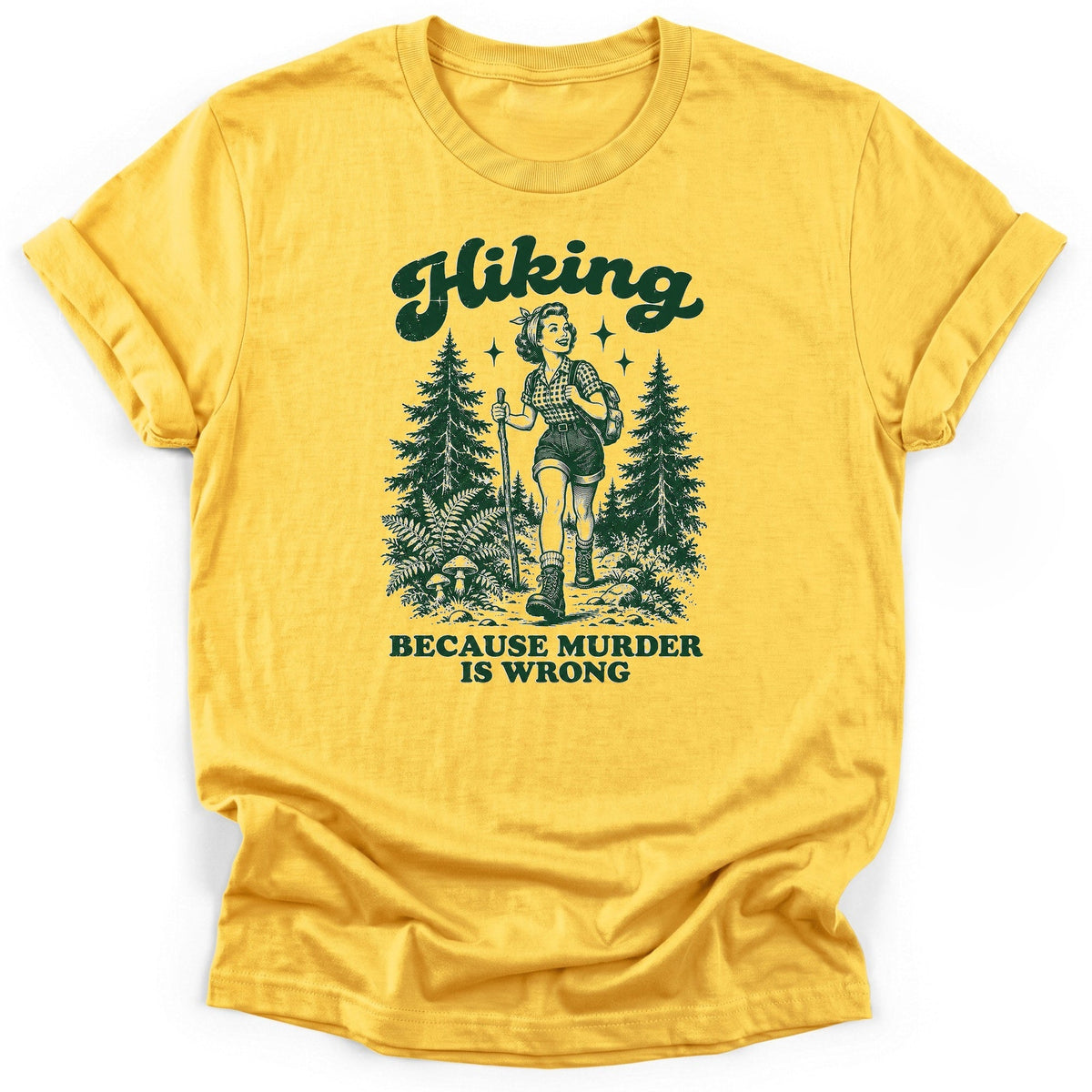 Hiking Because T-Shirt product image 1