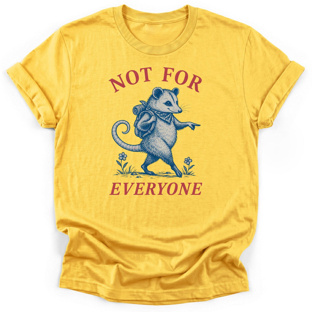 Not For Everyone T-Shirt product image 1