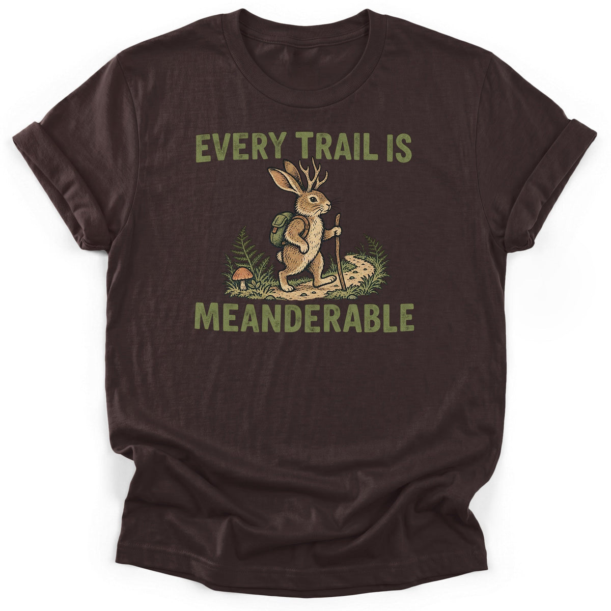 Every Trail Is Meanderable T-Shirt product image 2