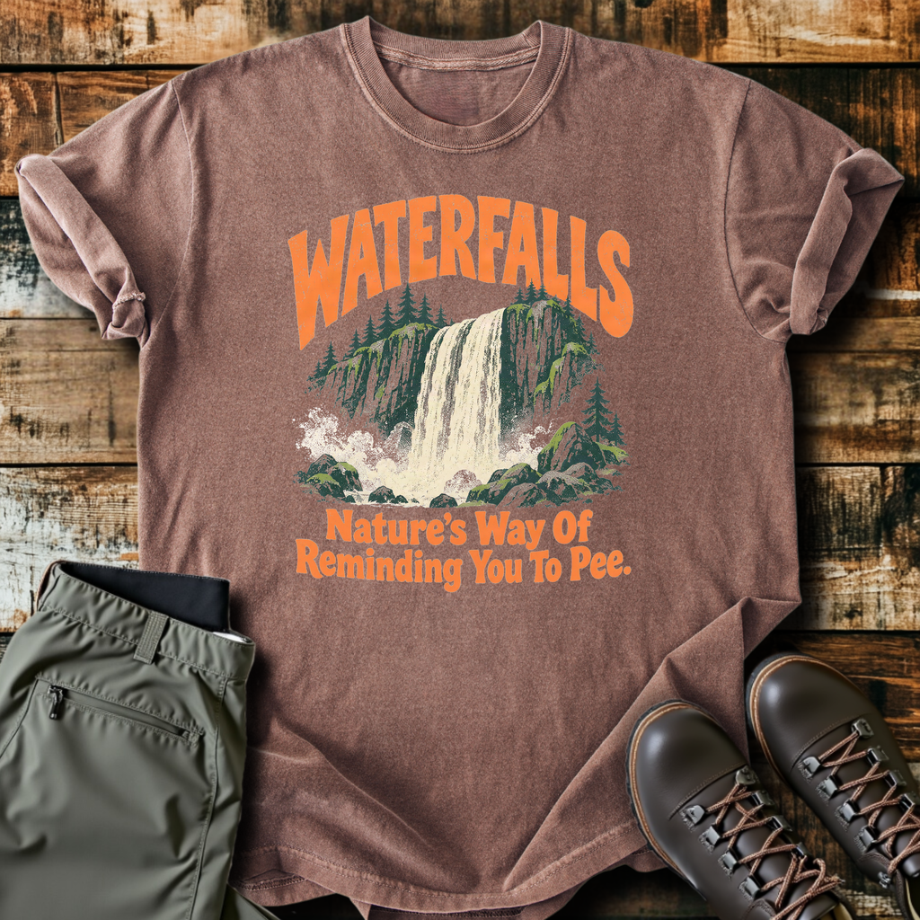 Waterfalls Remind You To Pee T-Shirt product image 6