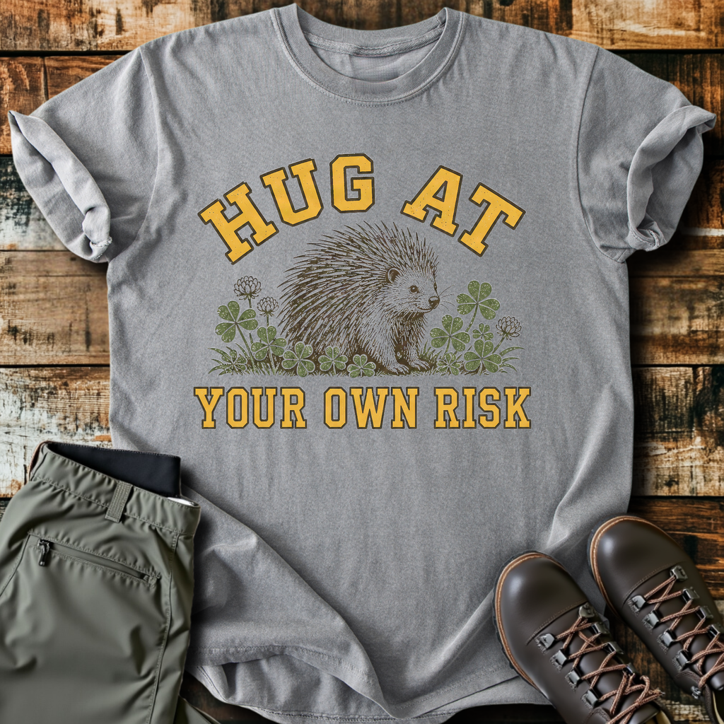 Hug At Your Own Risk T-Shirt product image 6