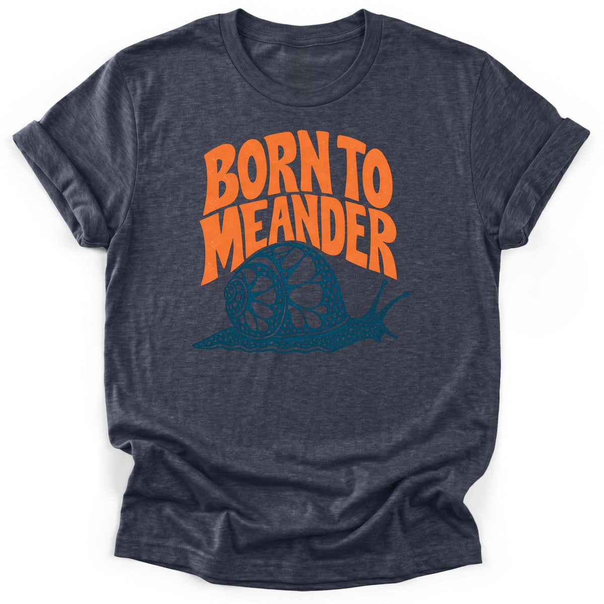 Born To Meander Snail T-Shirt product image 4
