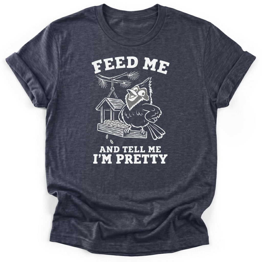 Feed Me And Tell Me Im Pretty T-Shirt product image 4