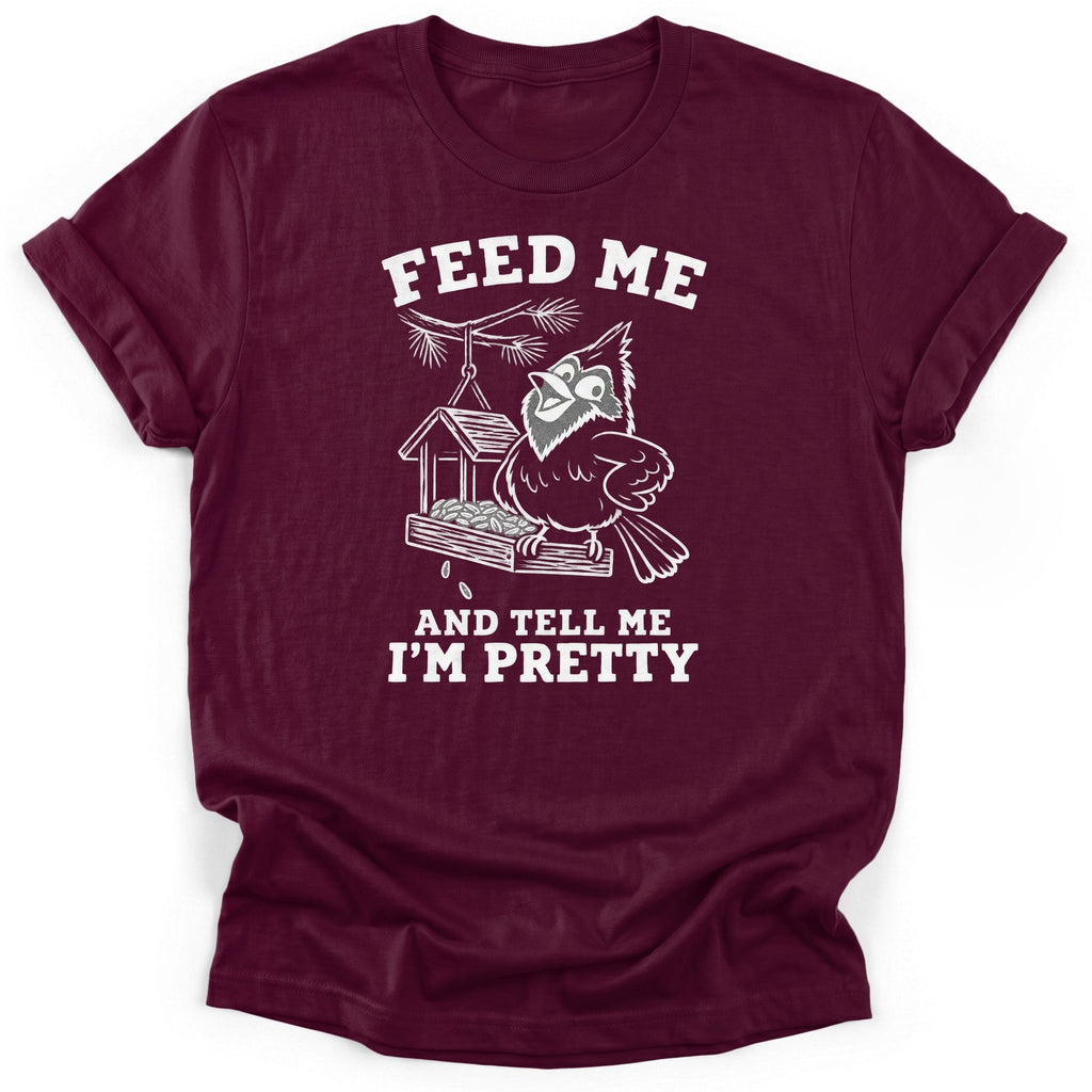 Feed Me And Tell Me Im Pretty T-Shirt product image 5