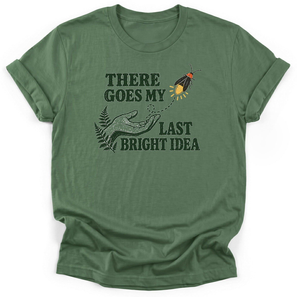 Last Bright Idea T-Shirt product image 3