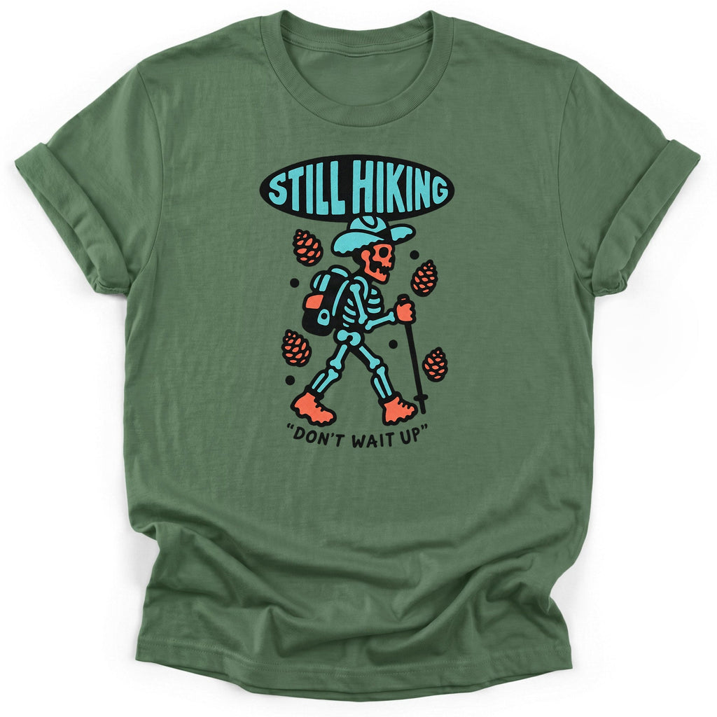 Still Hiking T-Shirt product image 3